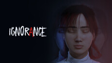 General / Cinematic | IGNORANCE