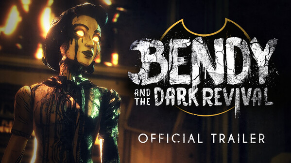 Bendy and the Dark Revival - Official Trailer