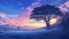 General / Cinematic | Falling for Yaoguais