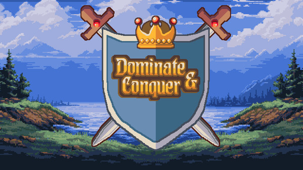 Dominate & Conquer - Trailer