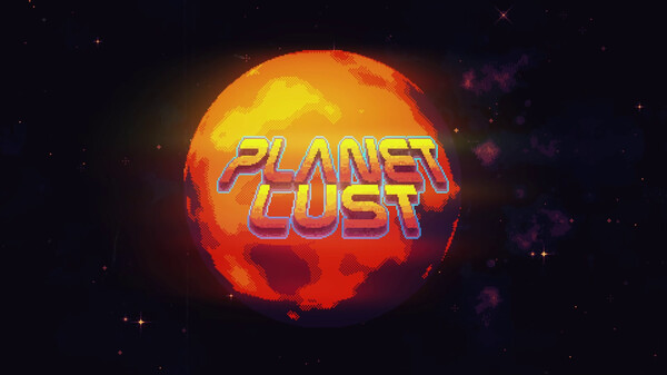 Planet Lust Final Trailer