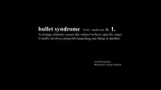 Gameplay | Bullet Syndrome