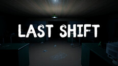 General / Cinematic | Last Shift Trailer