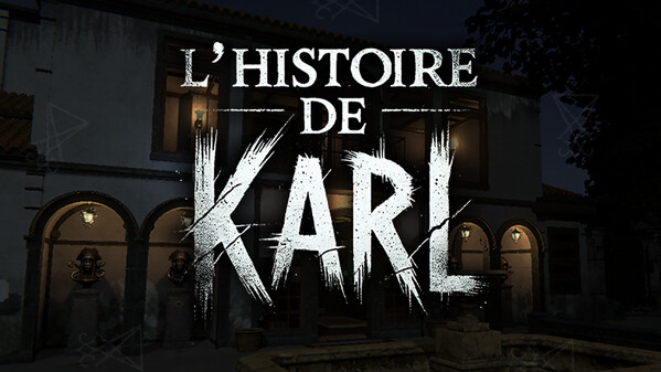 L'Histoire de Karl - Intro