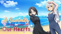 Teaser | A Summer in Our Hearts