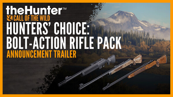 theHunter: Call of the Wild - Hunters' Choice: Bolt-Action Rifle Pack screenshot thumbnail video