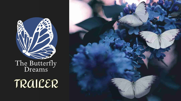 The Butterfly Dreams - Steam Trailer
