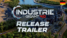 Gameplay | Industrie Gigant 4.0 - Release Trailer DE