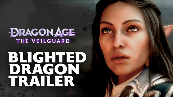 Dragon Age: The Veilguard | Blighted Dragon Trailer