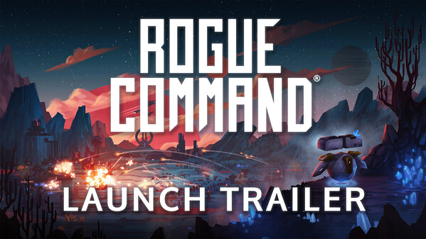 Rogue Command - Early Access Launch Trailer