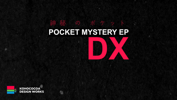 POCKET MYSTERY EP DX Gameplay
