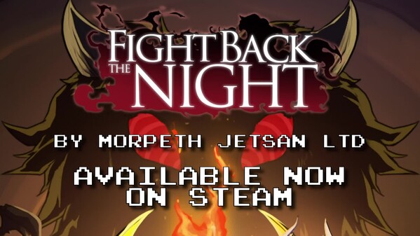 Fight Back The Night Launch Trailer
