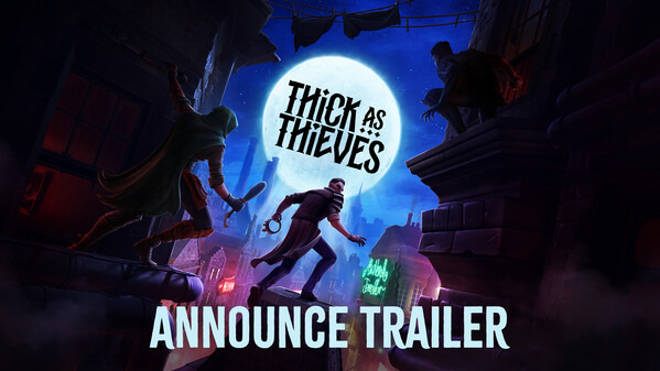 Thick As Thieves: Announce Trailer trailer thumbnail
