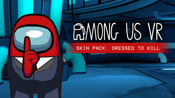 Among Us VR - Skin Pack: Dressed To Kill screenshot thumbnail video