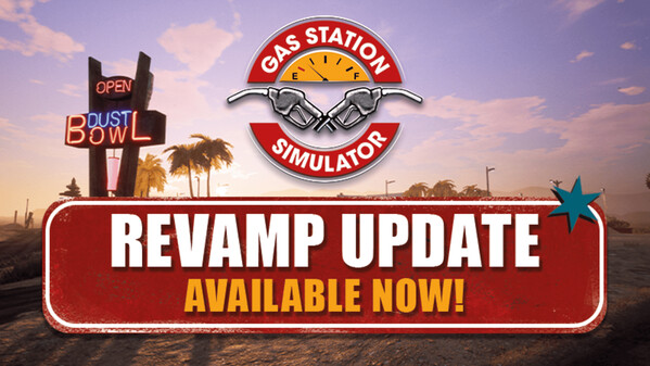 Gas Station Simulator Revamp Update