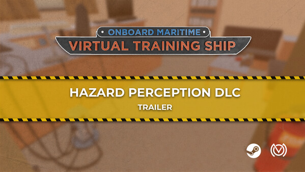 Hazard DLC - Trailer video thumbnail for Virtual Training Ship - Hazard Perception
