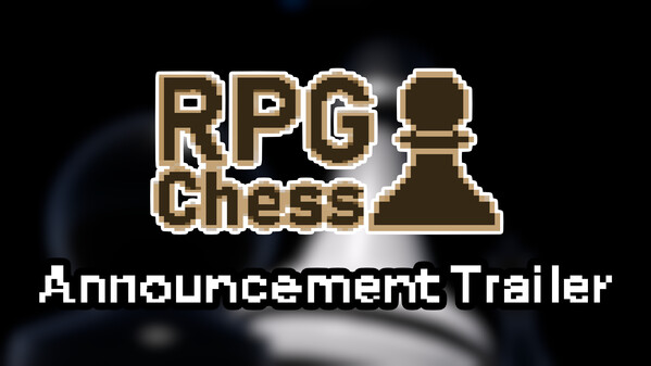 RPG Chess - Official Announcement Trailer