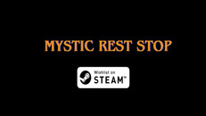 Gameplay | Mystic Rest Stop Trailer