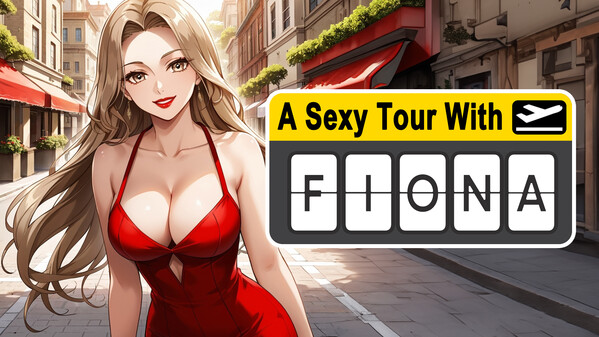 A Sexy Tour With Fiona - Launch Trailer