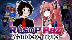 General / Cinemática | Résop Paz Yandere True : Official trailer : 2