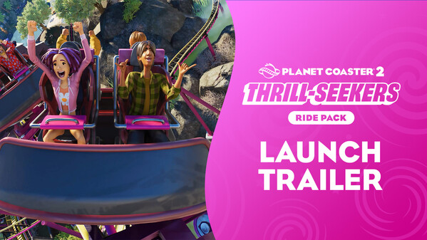 Planet Coaster 2: Thrill-Seekers Ride Pack screenshot thumbnail video