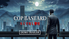Gameplay | COP BASTARD demo trailer
