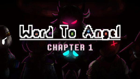 Word To Angel - Chapter 1 Gameplay Trailer