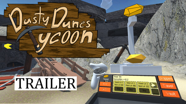 Dusty Dunes Tycoon Trailer