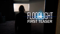 Teaser | Floodlight | First Game Teaser