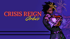 General / Cinematic | Crisis Reign Orbis - Official Trailer