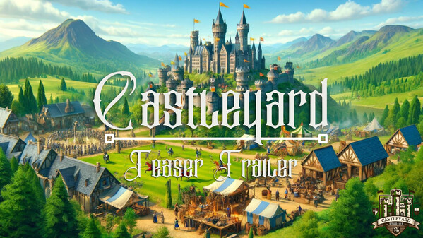 Castleyard Teaser Trailer