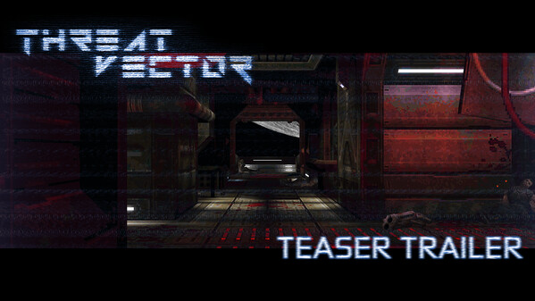 Threat Vector Official Teaser