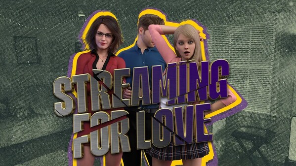 Streaming For Love