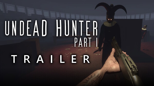 Undead Hunter Part I screenshot thumbnail video