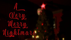 General / Cinematic | A Very Merry Nightmare