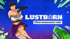 Teaser | Lustborn - Official Announcement Trailer