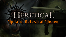 ゲームプレイ | Heretical Update - Celestial Weave