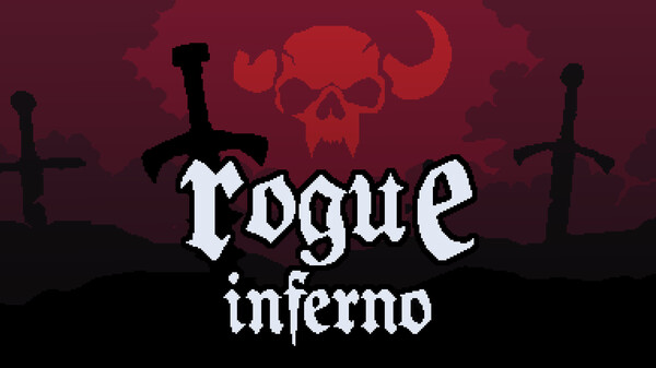 Rogue Inferno Teaser