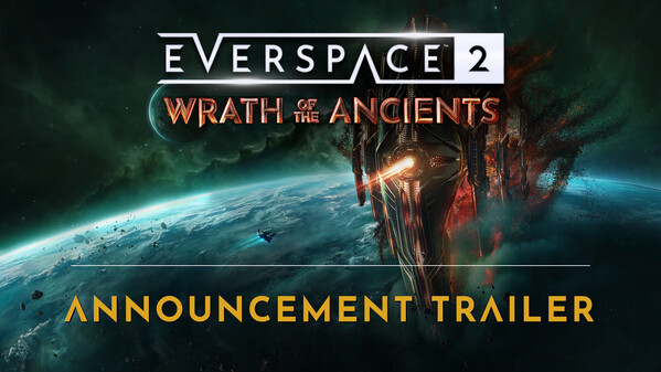EVERSPACE 2 - Wrath of the Ancients screenshot thumbnail video