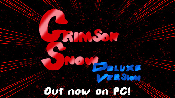 Crimson Snow Deluxe Launch Trailer