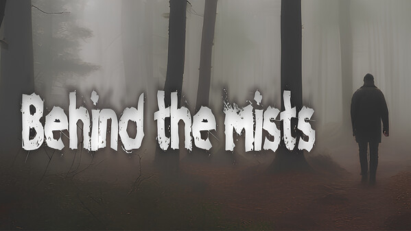 Behind The Mists