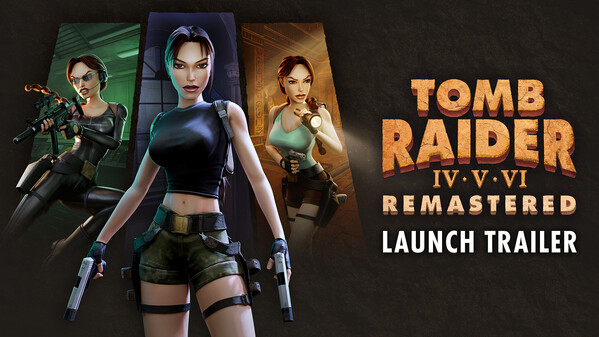 Tomb Raider IV-VI Remastered