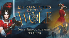General / Cinematic | Chronicles of the Wolf: Release Date Announcement Trailer (ENG)
