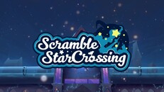 General / Cinematic | Scramble Star Crossing - Announcement Trailer