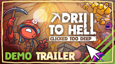 Gameplay | Drill To Hell Demo - Trailer