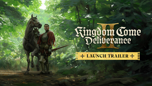 Kingdom Come: Deliverance II - Launch Trailer unrated