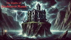 General / Cinematic | The Depths of Duskraven Manor Demo Trailer