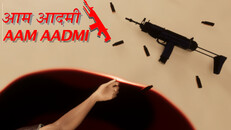 General / Cinematic | Aam Aadmi Trailer 1