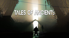 Teaser | Tales of Ancients - Reveal Teaser