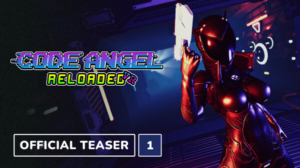Code angel Reloaded VR | OFFICIAL TEASER 1